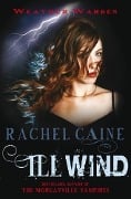 Cover-Bild zum Titel 'Ill Wind' von 'Rachel Caine'