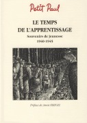 Cover-Bild zum Titel 'Le temps de l'apprentissage' von 'Paul Petit'