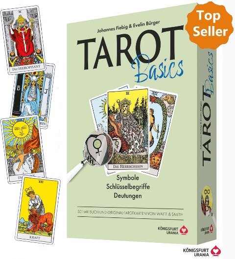 Tarot Basic Waite - Symbole, Schlüsselbegriffe, Deutungen - Johannes Fiebig, Evelin Bürger