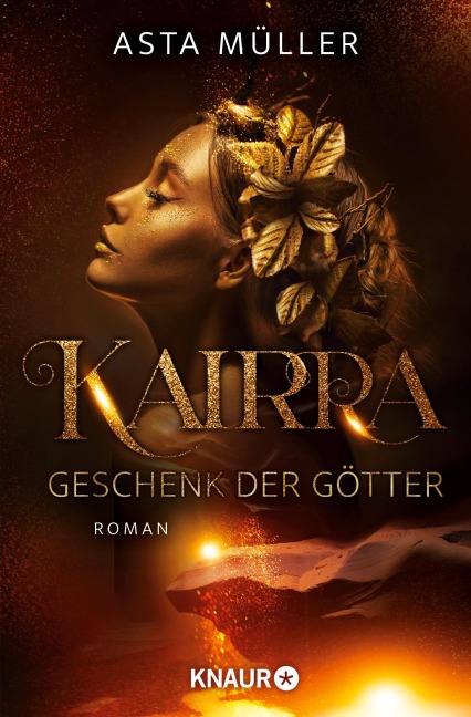 Kairra. Geschenk der Götter - Asta Müller