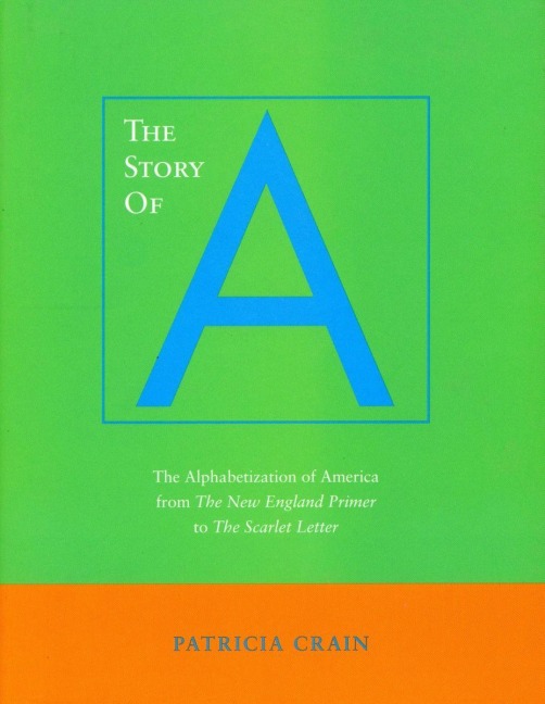 The Story of A - Patricia Crain