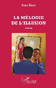Cover-Bild zum Titel 'La mélodie de l'illusion' von 'Sara Kane'