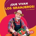 Cover-Bild zum Titel '¡Que Vivan Los Granjeros! (Hooray for Farmers!)' von 'Kurt Waldendorf'