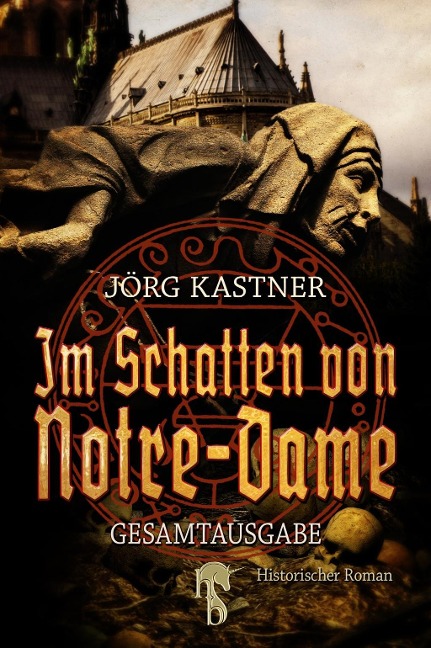 Im Schatten von Notre-Dame - Jörg Kastner