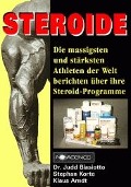 Steroide - Judd Biasiotto, Stephan Korte, Klaus Arndt