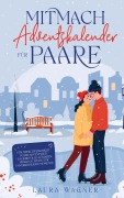 Cover-Bild zum Titel 'Mitmach-Adventskalender für Paare' von 'Laura Wagner'