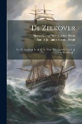 Cover-Bild zum Titel 'De Zeerover: Een Verhaal Van Lord Byron. Naar Het Engelsch Door S. J. Van Den Bergh...' von ''