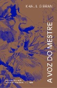 A voz do mestre - Khalil Gibran