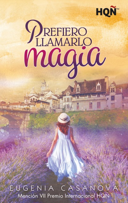 Prefiero llamarlo magia - Eugenia Casanova