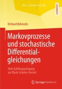 Cover-Bild zum Titel 'Markovprozesse und stochastische Differentialgleichungen' von 'Ehrhard Behrends'