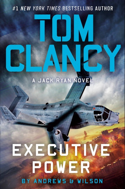 Tom Clancy Executive Power - Brian Andrews, Jeffrey Wilson