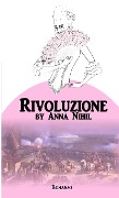 RIVOLUZIONE - Anna Nihil