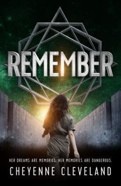 Remember - Cheyenne Cleveland