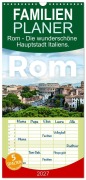 Cover-Bild zum Titel 'Familienplaner 2027 - Rom - Die wunderschöne Hauptstadt Italiens. mit 5 Spalten (Wandkalender, 21 x 45 cm) CALVENDO' von 'M. Scott'