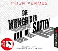 Cover-Bild zum Titel 'Die Hungrigen und die Satten' von 'Timur Vermes'