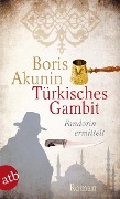 Cover-Bild zum Titel 'Türkisches Gambit' von 'Boris Akunin'
