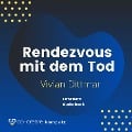 Cover-Bild zum Titel 'Rendezvous mit dem Tod' von 'Co-Creare, Vivian Dittmar'