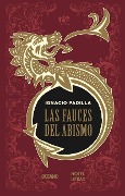 Cover-Bild zum Titel 'Las Fauces del Abismo' von 'Ignacio Padilla'