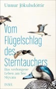 Cover-Bild zum Titel 'Vom Flügelschlag des Sterntauchers' von 'Unnur Jökulsdóttir'