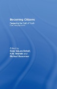 Cover-Bild zum Titel 'Becoming Citizens' von 'Ross Velure Roholt, Michael Baizerman, R. W. Hildreth'