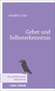 Cover-Bild zum Titel 'Gebet und Selbsterkenntnis' von 'Anselm Grün'