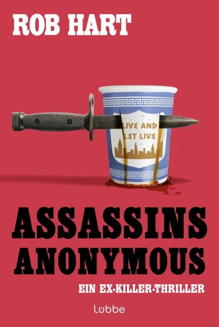 Assassins Anonymous - Rob Hart