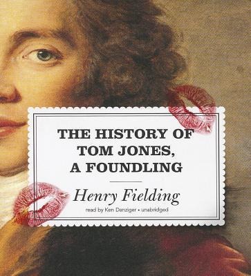The History of Tom Jones, a Foundling - Henry Fielding