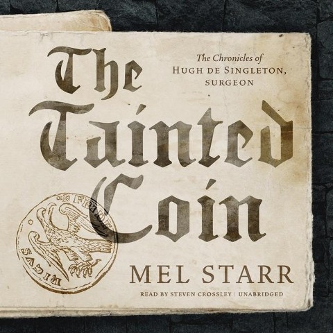 The Tainted Coin Lib/E - Mel Starr
