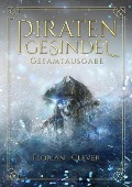 Cover-Bild zum Titel 'Piratengesindel' von 'Florian Clever'