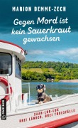Cover-Bild zum Titel 'Gegen Mord ist kein Sauerkraut gewachsen' von 'Marion Demme-Zech'