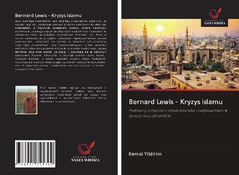 Bernard Lewis - Kryzys islamu - Kemal Yildirim