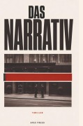 Cover-Bild zum Titel 'Das Narrativ' von 'Michael Rainer'