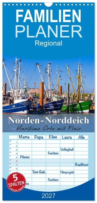 Familienplaner 2027 - Norden-Norddeich. Maritime Orte mit Flair mit 5 Spalten (Wandkalender, 21 x 45 cm) CALVENDO - Andrea Dreegmeyer