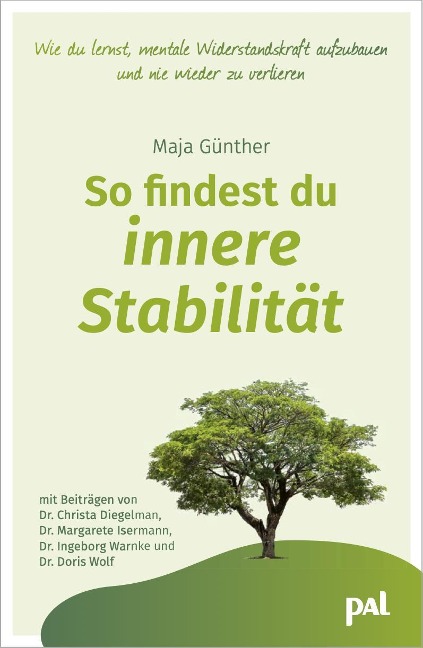 So findest du innere Stabilität - Maja Günther, Margarete Isermann, Doris Wolf, Christa Diegelmann, Ingeborg Warnke