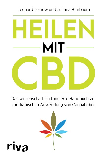 Heilen mit CBD - Leonard Leinow, Juliana Birnbaum