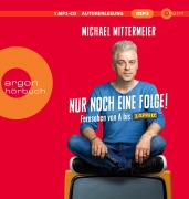 Cover-Bild zum Titel 'Nur noch eine Folge!' von 'Michael Mittermeier'