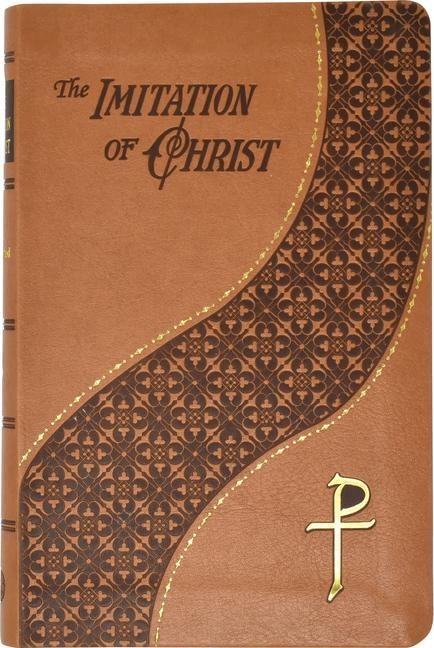 The Imitation of Christ - Thomas A Kempis