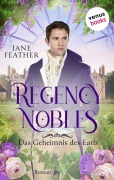 Cover-Bild zum Titel 'Regency Nobles: Das Geheimnis des Earls - Band 1' von 'Jane Feather'