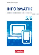 Cover-Bild zum Titel 'Informatik 5./6. Schuljahr - Mittelschule Bayern - Schülerbuch' von ''