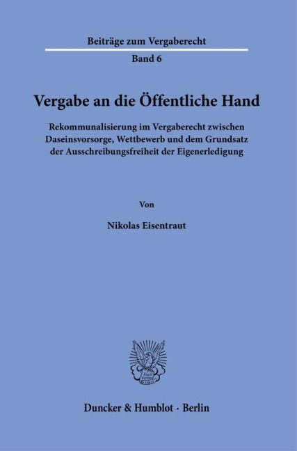 Vergabe an die Öffentliche Hand. - Nikolas Eisentraut