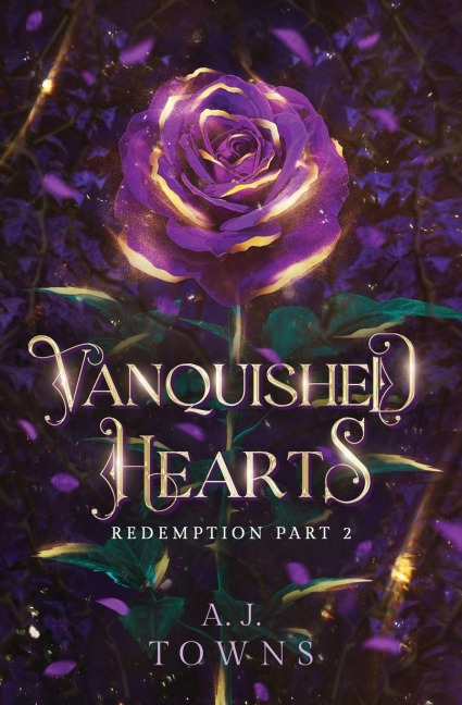 Vanquished Hearts - A. J Towns