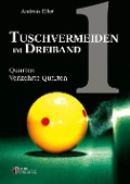 Cover-Bild zum Titel 'Tuschvermeiden im Dreiband Band 1' von 'Andreas Efler'