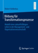 Cover-Bild zum Titel 'Bildung für Transformationsprozesse' von 'Robert Kebbekus'
