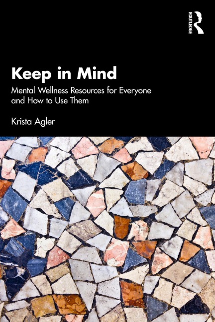 Keep in Mind - Krista Agler