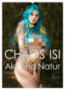 CHAOS ISI - Akt und Natur (Wandkalender 2026 DIN A2 hoch), CALVENDO Monatskalender - Ulrich Allgaier ullision