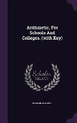 Cover-Bild zum Titel 'Arithmetic, For Schools And Colleges. (with Key)' von 'Richard Wormell'