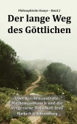 Cover-Bild zum Titel 'Der lange Weg des Göttlichen' von 'Marko O. G. Schaumburg'