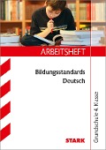Bildungsstandards Deutsch 4. Klasse Arbeitsheft - Birgit Röhm