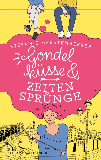 Gondelküsse und Zeitensprünge - Stefanie Gerstenberger