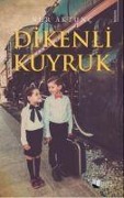 Cover-Bild zum Titel 'Dikenli Kuyruk' von 'Nur Aktunc'